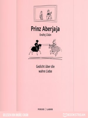cover image of Prinz Aberjaja--Gedicht über die wahre Liebe